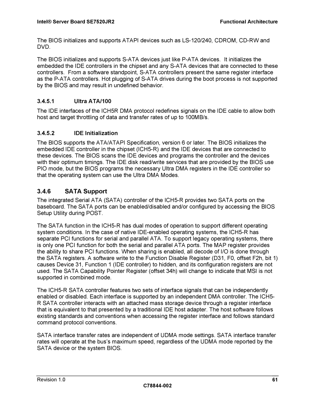 Intel SE7520JR2 manual Sata Support, Ultra ATA/100, IDE Initialization 