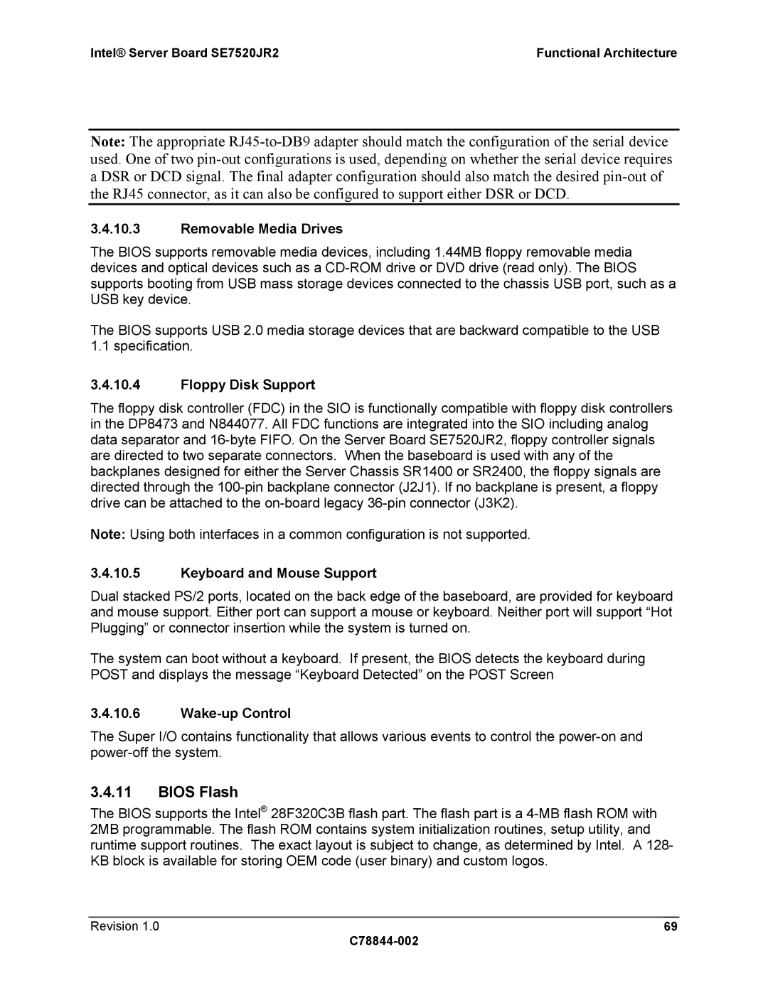 Intel SE7520JR2 manual Bios Flash, Removable Media Drives, Floppy Disk Support, Keyboard and Mouse Support, Wake-up Control 