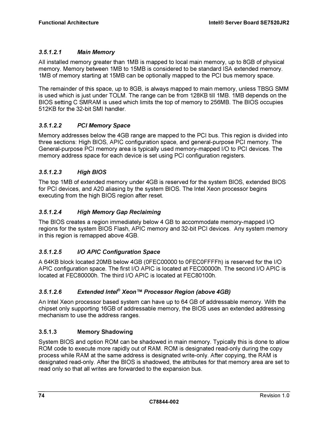 Intel SE7520JR2 Main Memory, PCI Memory Space, High Bios, High Memory Gap Reclaiming, 1.2.5 I/O Apic Configuration Space 