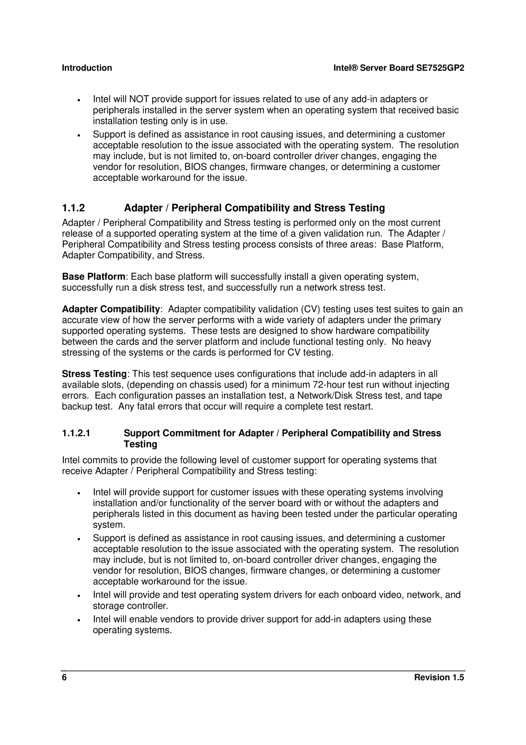 Intel manual Adapter / Peripheral Compatibility and Stress Testing, Intel Server Board SE7525GP2 