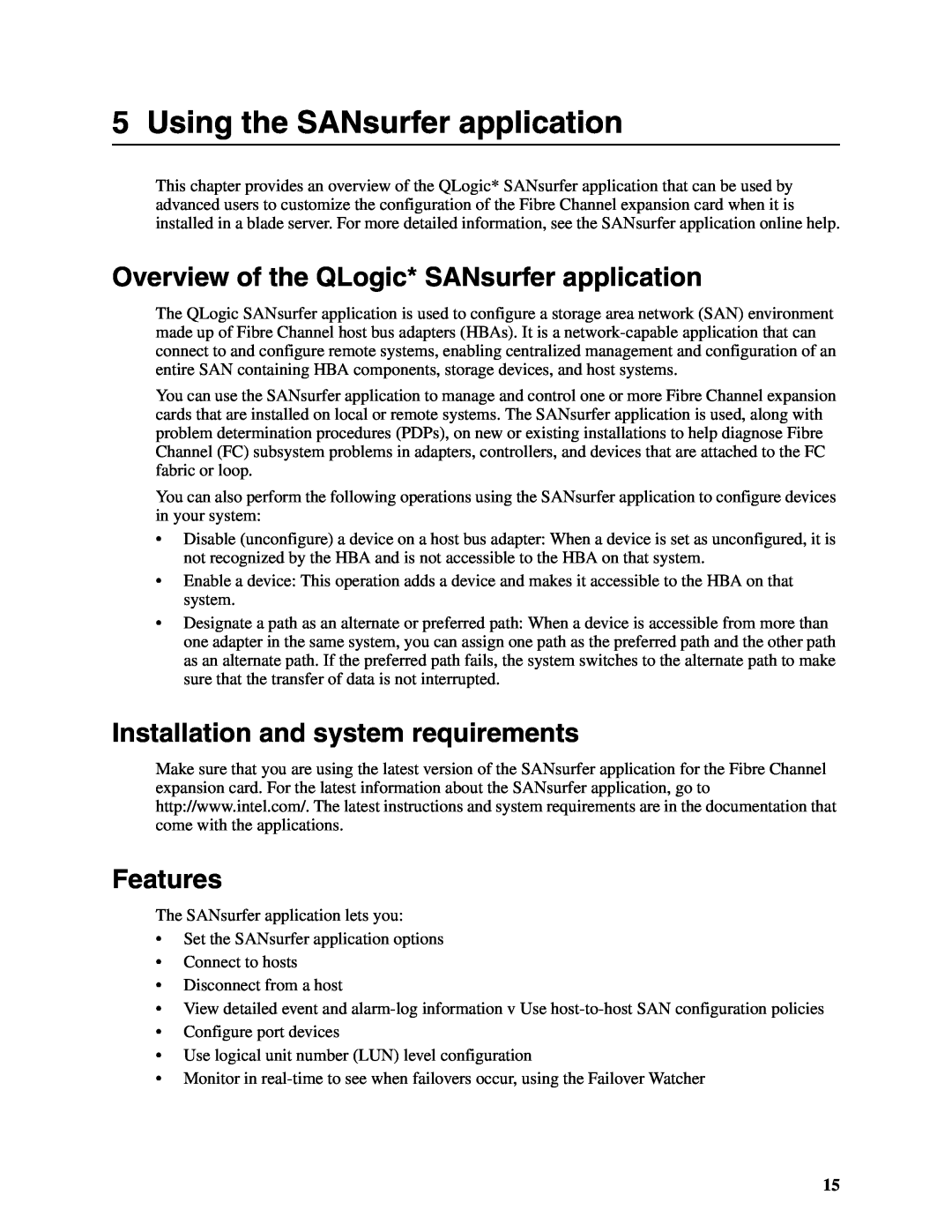 Intel SEBFCM4 manual Using the SANsurfer application, Overview of the QLogic* SANsurfer application, Features 