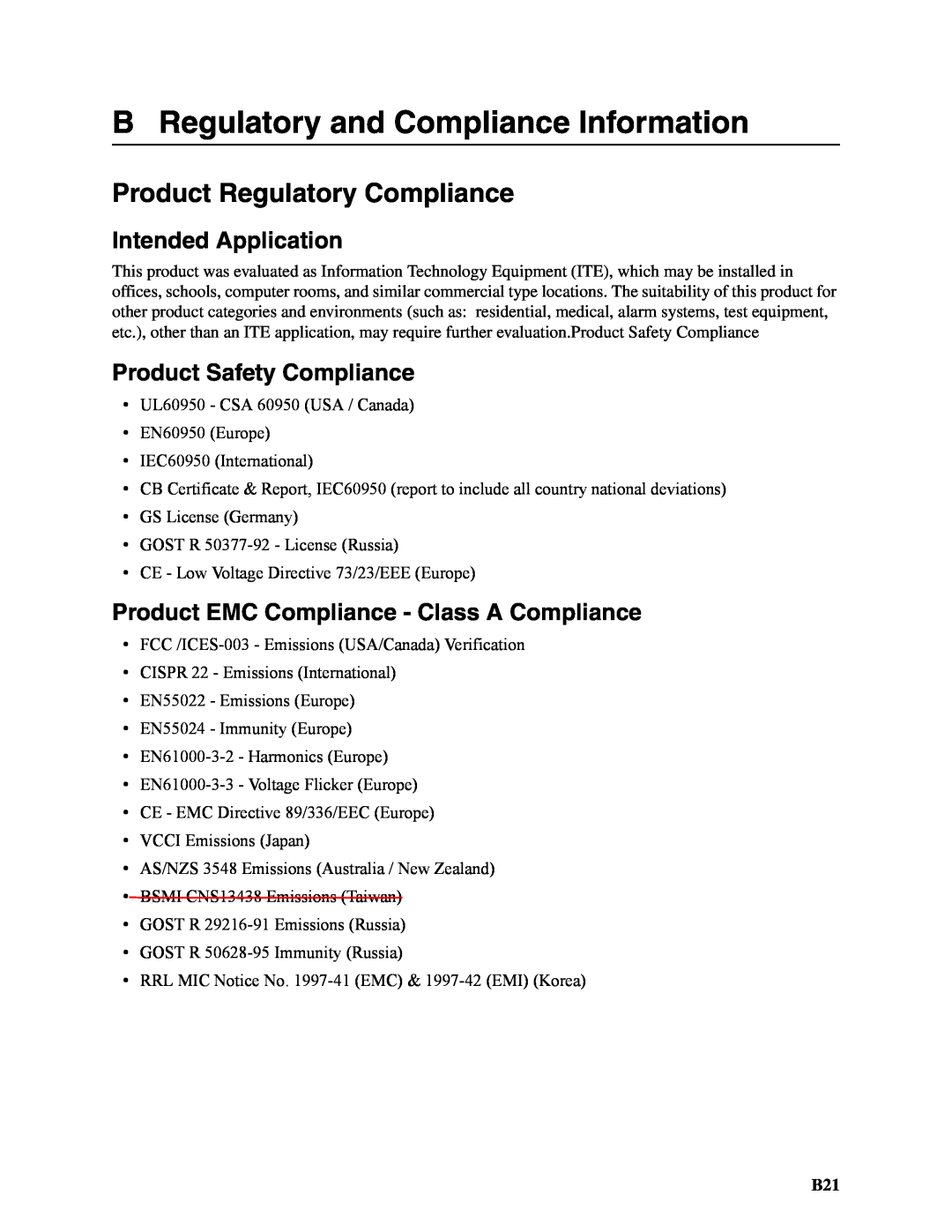 Intel SEBFCM4 manual B Regulatory and Compliance Information, Product Regulatory Compliance, Intended Application 