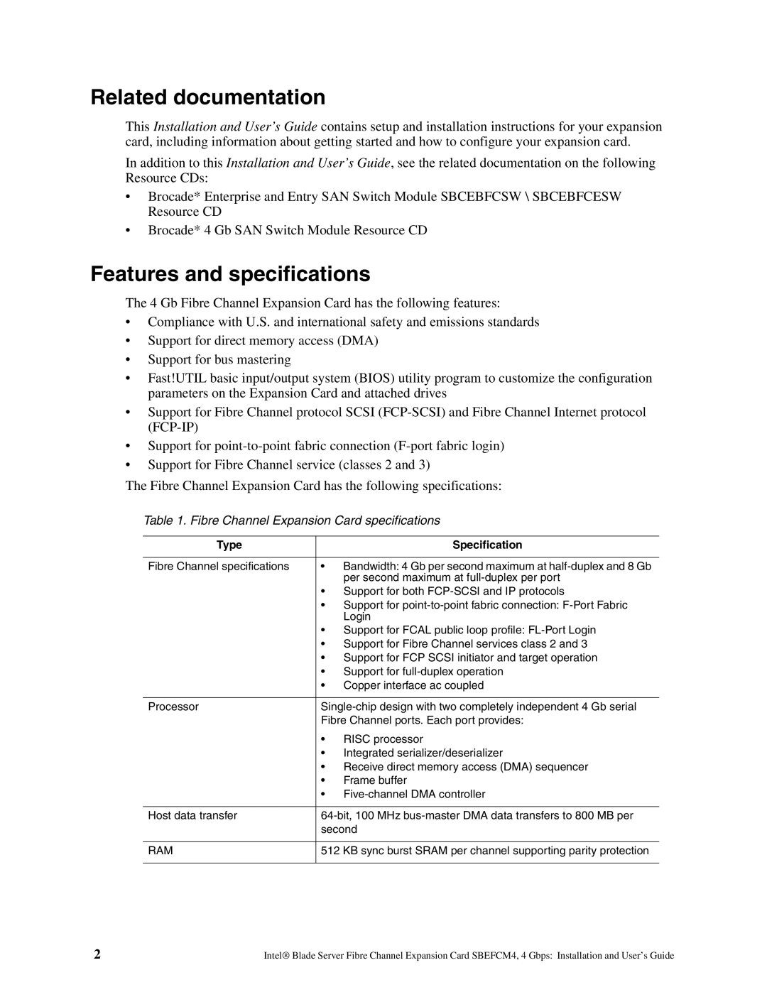 Intel SEBFCM4 manual Related documentation, Features and specifications 