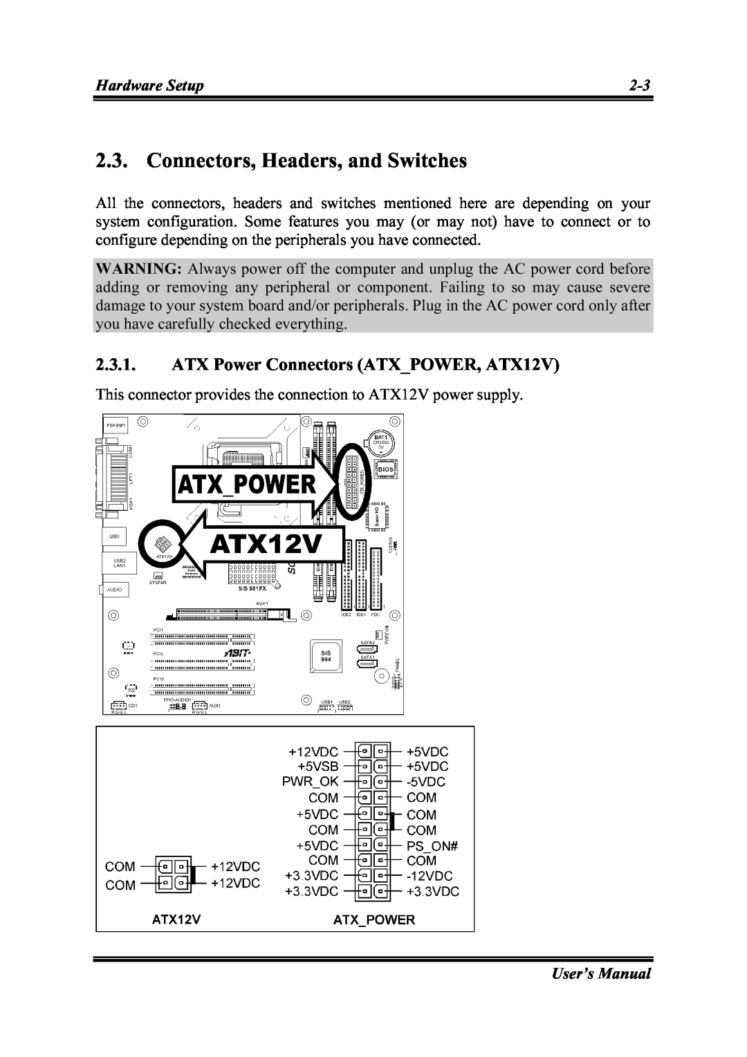 Intel SG-81, SG-80 user manual Connectors, Headers, and Switches, ATX Power Connectors ATX_POWER, ATX12V 