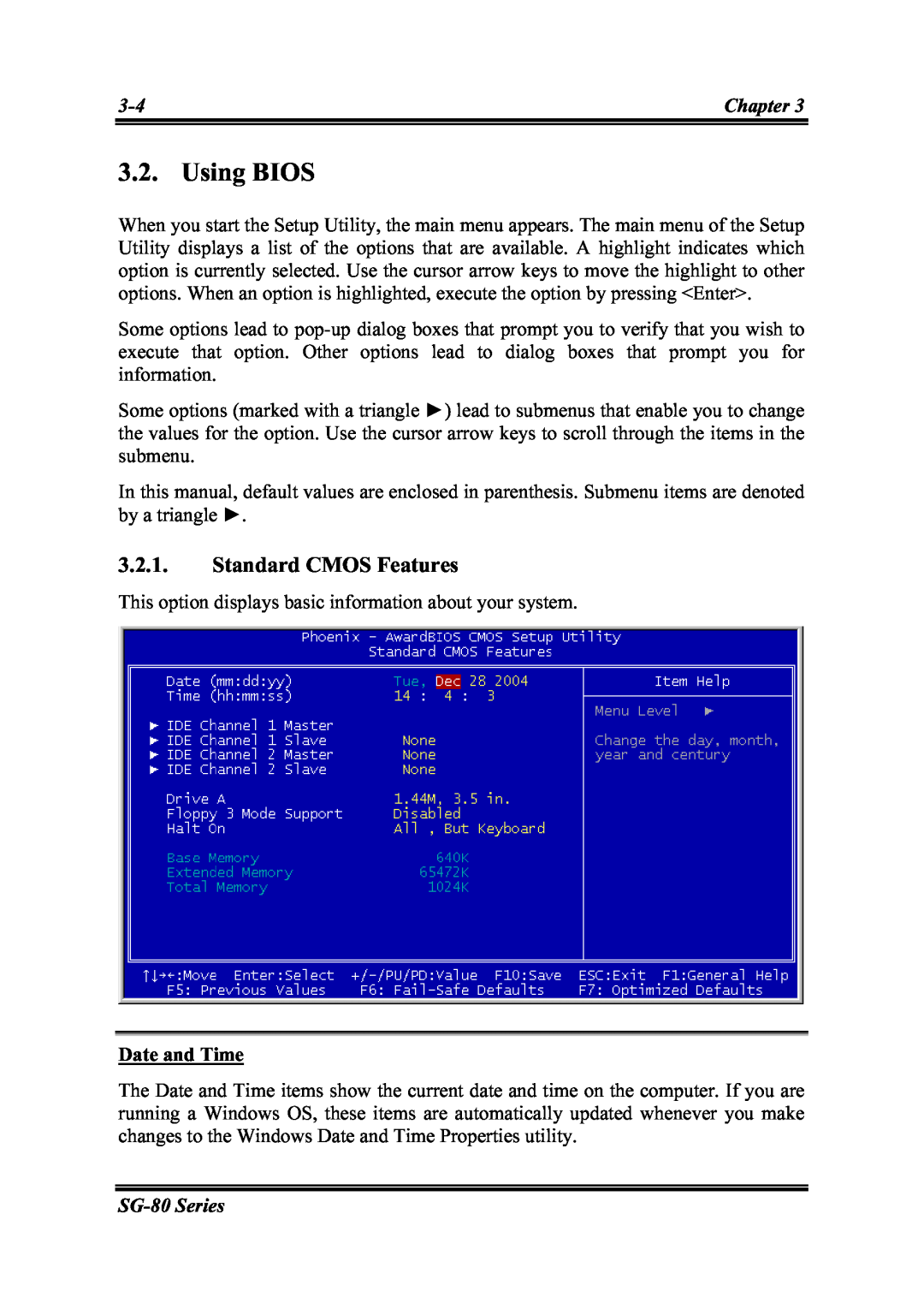 Intel SG-80, SG-81 user manual Using BIOS, Standard CMOS Features 