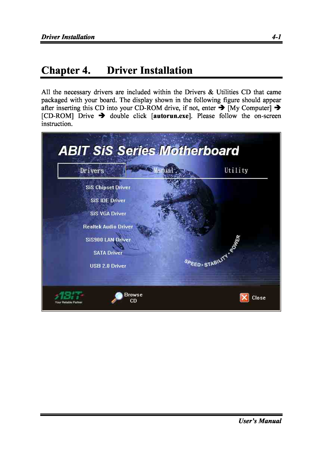 Intel SG-81, SG-80 user manual Driver Installation, User’s Manual 