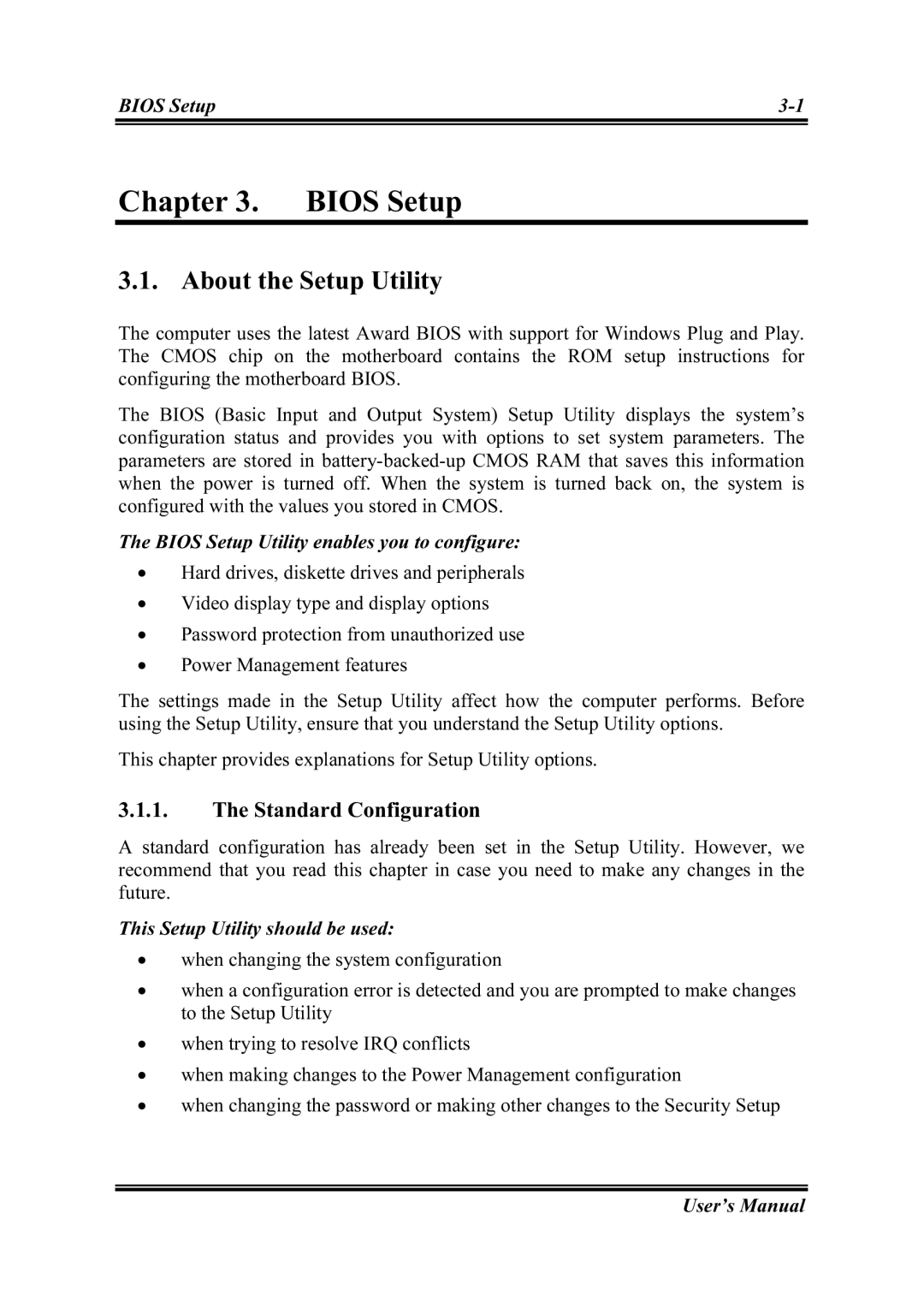 Intel SG-81, SG-80 user manual About the Setup Utility, Standard Configuration 