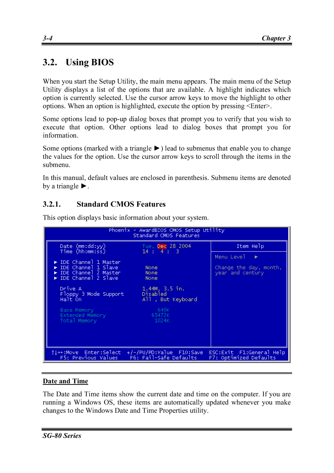 Intel SG-80, SG-81 user manual Using Bios, Standard Cmos Features, Date and Time 