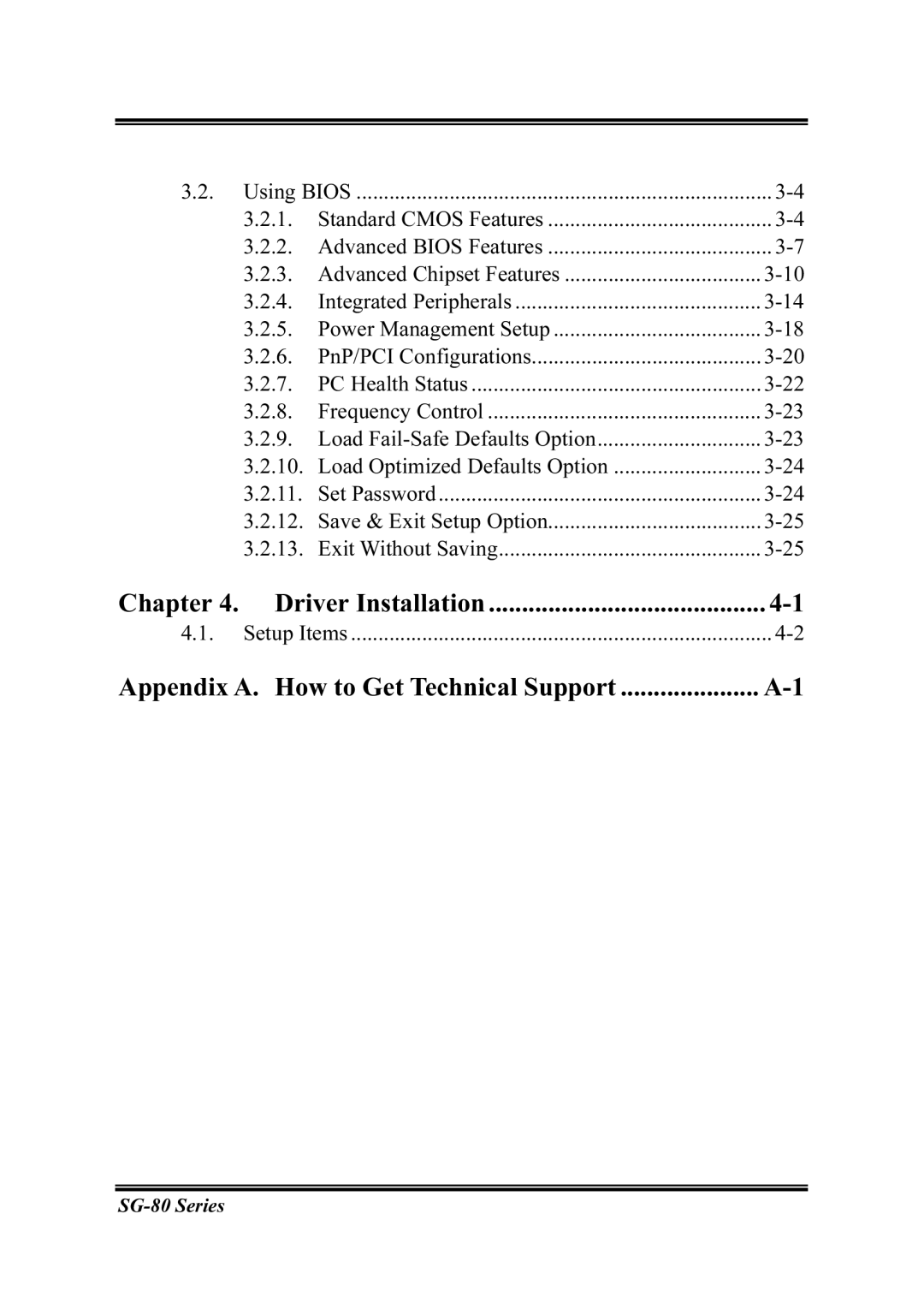 Intel SG-80, SG-81 user manual Chapter Driver Installation, Appendix A. How to Get Technical Support 