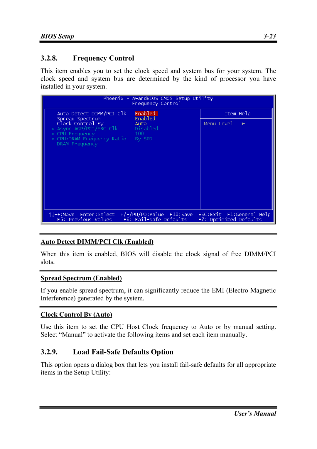 Intel SG-81 Frequency Control, Load Fail-Safe Defaults Option, Auto Detect DIMM/PCI Clk Enabled, Spread Spectrum Enabled 