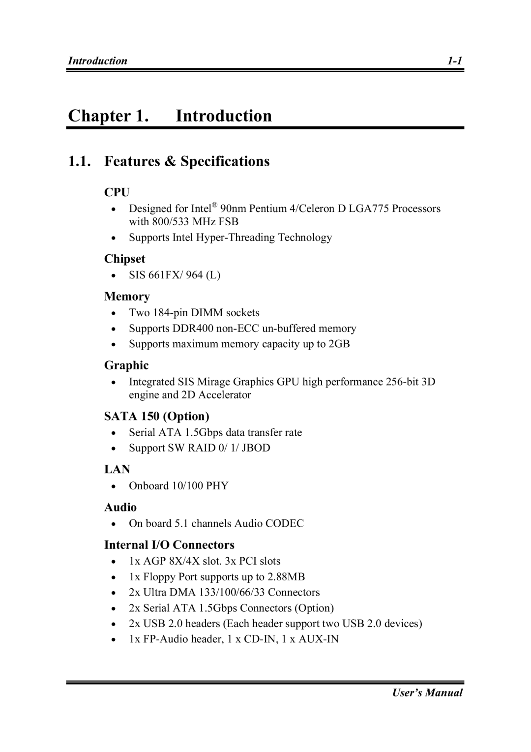 Intel SG-81, SG-80 user manual Features & Specifications 