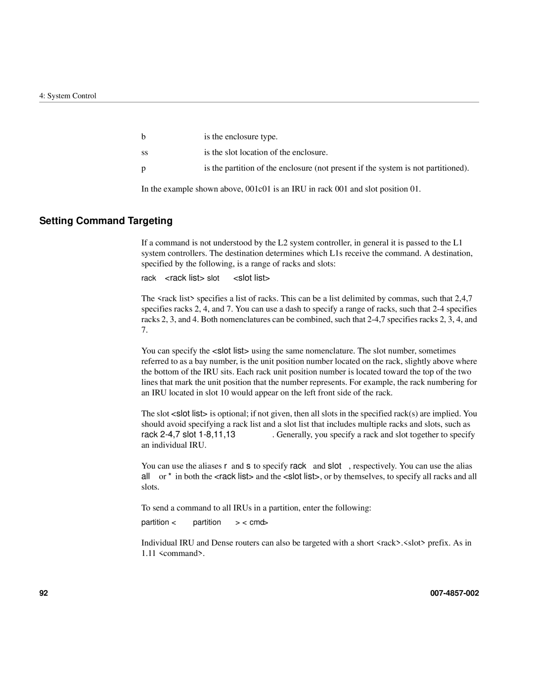 Intel SGI Altix 450 manual Setting Command Targeting, Rack rack list slot slot list 