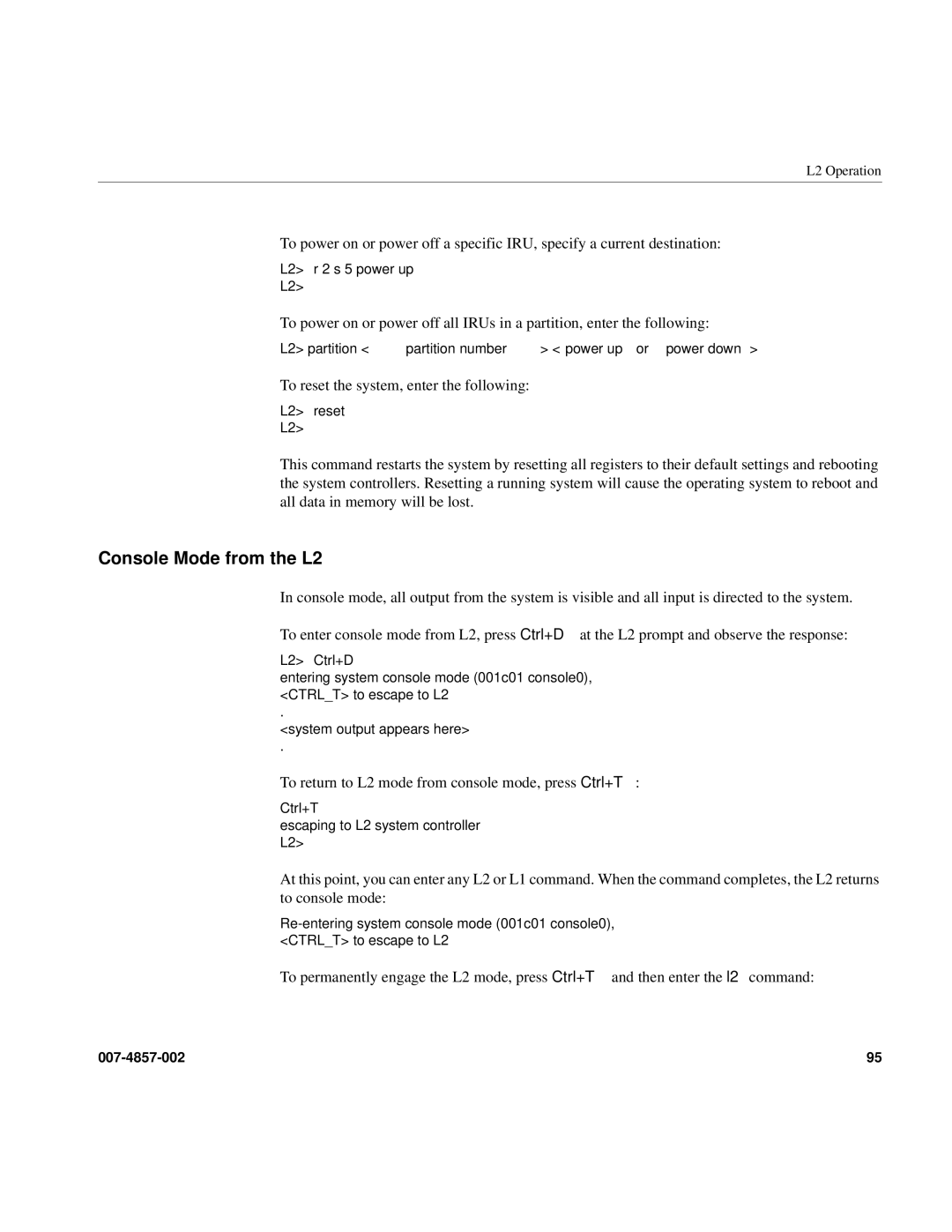 Intel SGI Altix 450 manual Console Mode from the L2, L2 Ctrl+D 