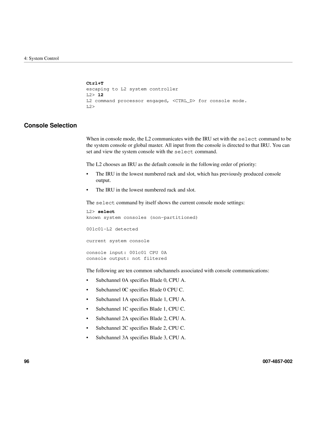 Intel SGI Altix 450 manual Console Selection, L2 select 