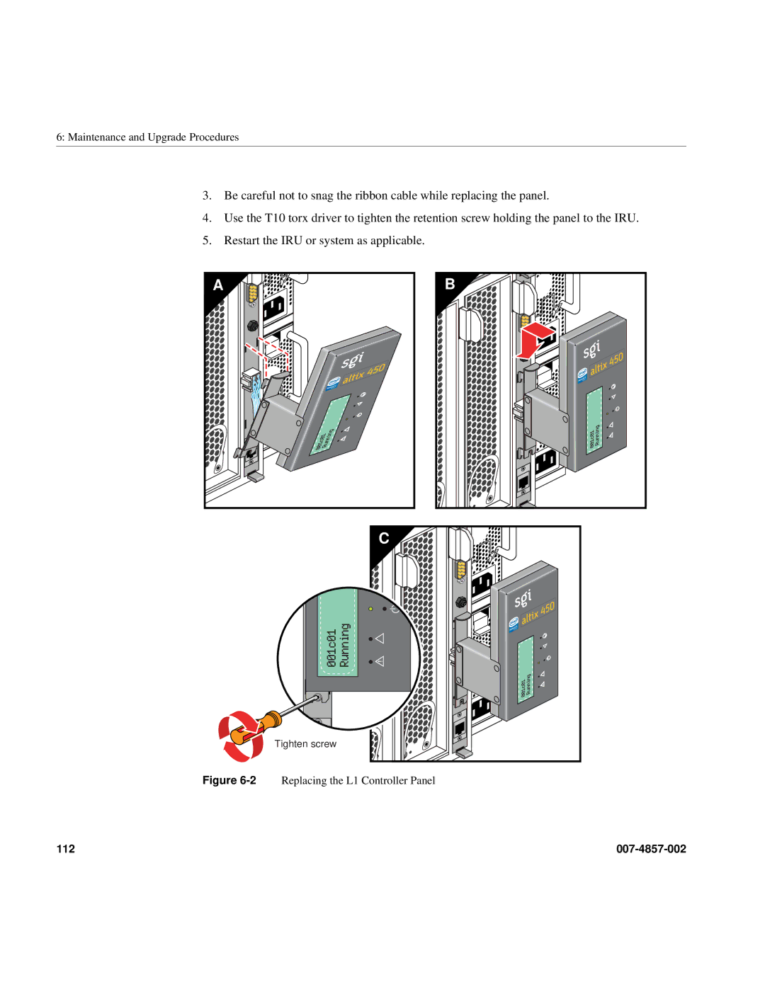 Intel SGI Altix 450 manual 2Replacing the L1 Controller Panel 