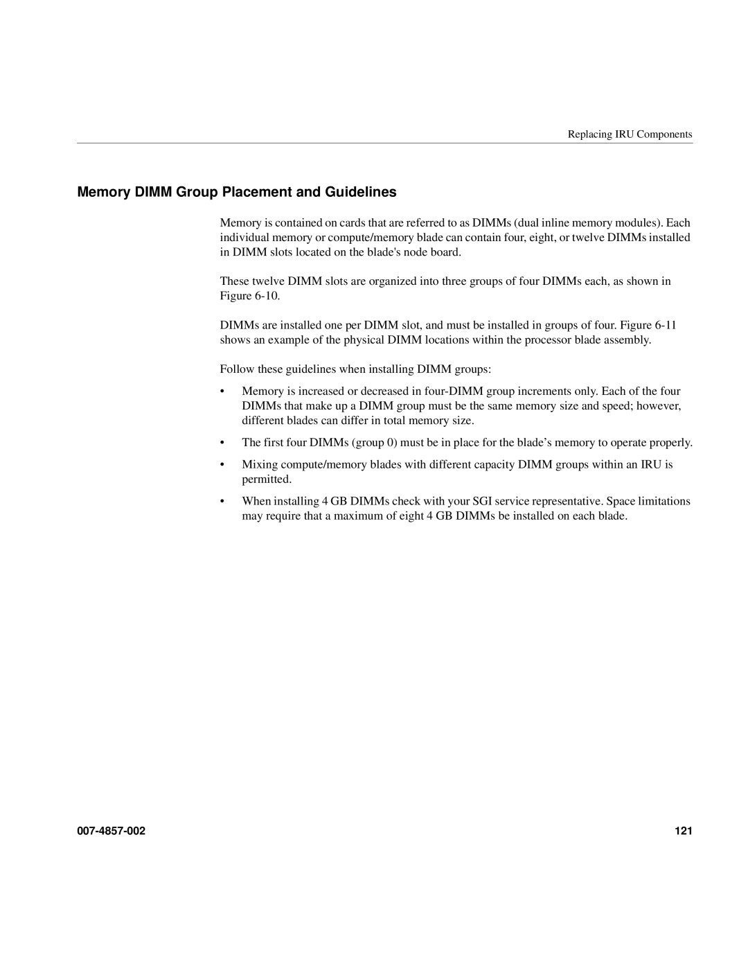 Intel SGI Altix 450 manual Memory Dimm Group Placement and Guidelines, 121 