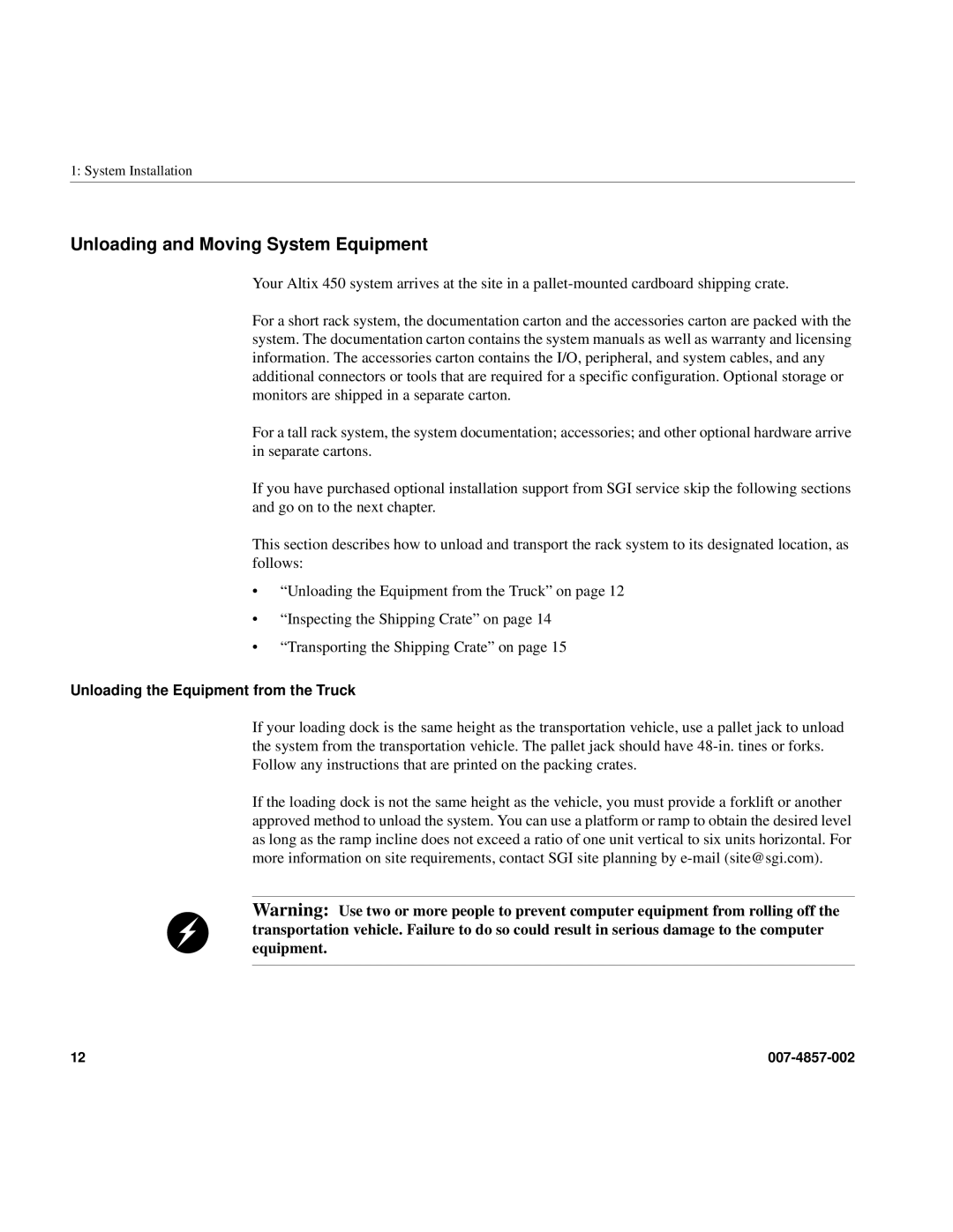 Intel SGI Altix 450 manual Unloading and Moving System Equipment, Unloading the Equipment from the Truck 