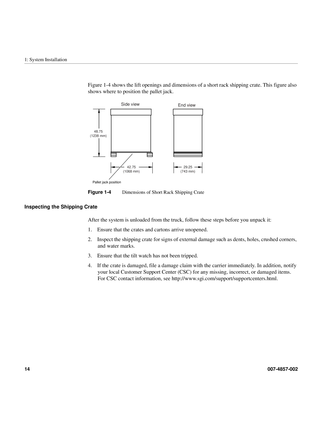 Intel SGI Altix 450 manual Inspecting the Shipping Crate, 4Dimensions of Short Rack Shipping Crate 