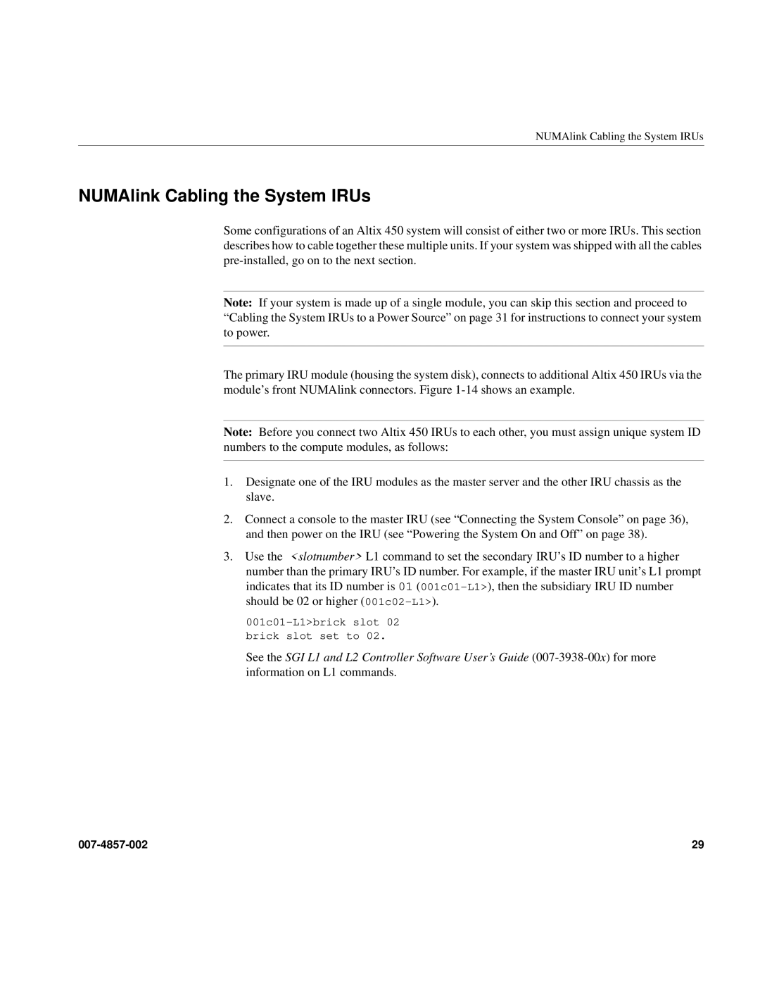 Intel SGI Altix 450 manual NUMAlink Cabling the System IRUs 