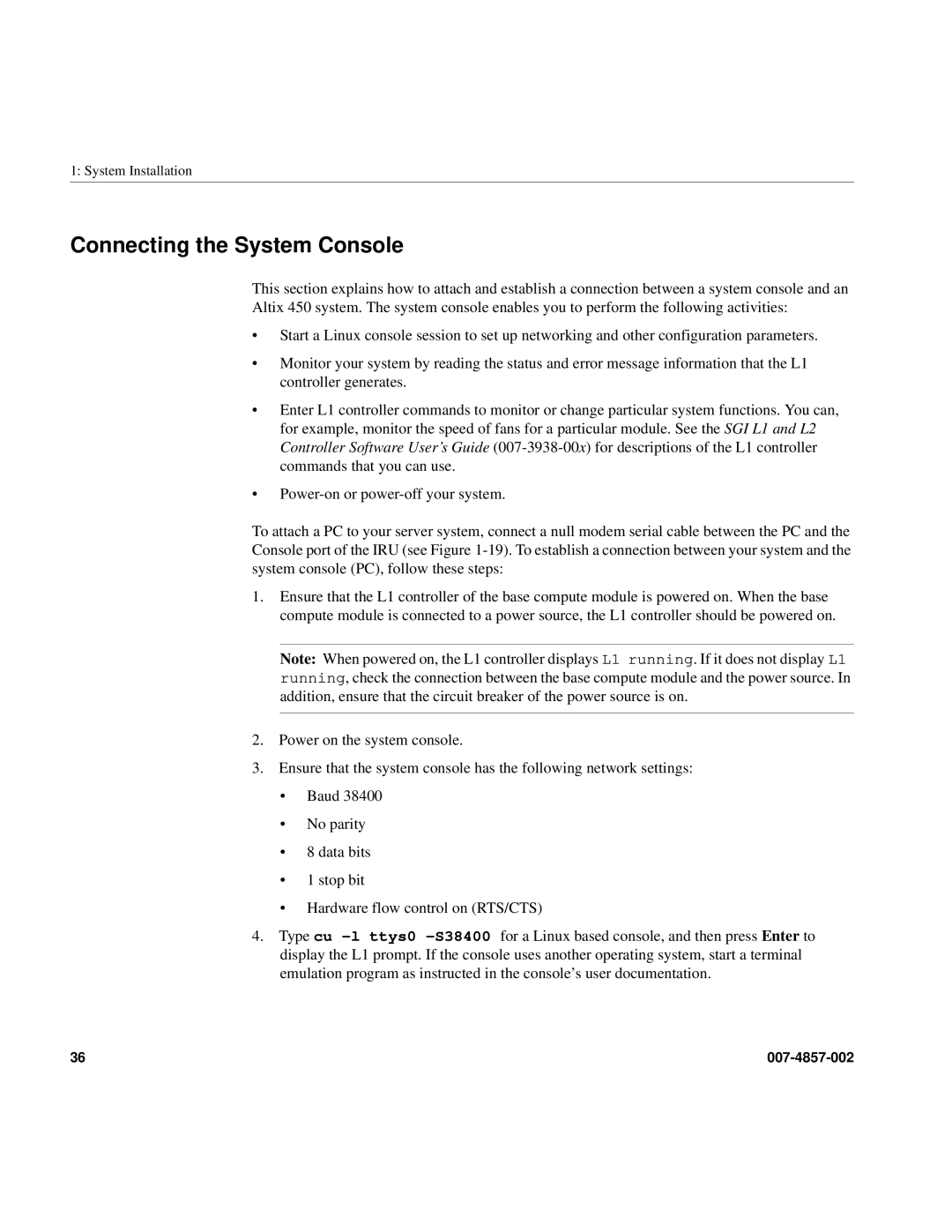 Intel SGI Altix 450 manual Connecting the System Console 