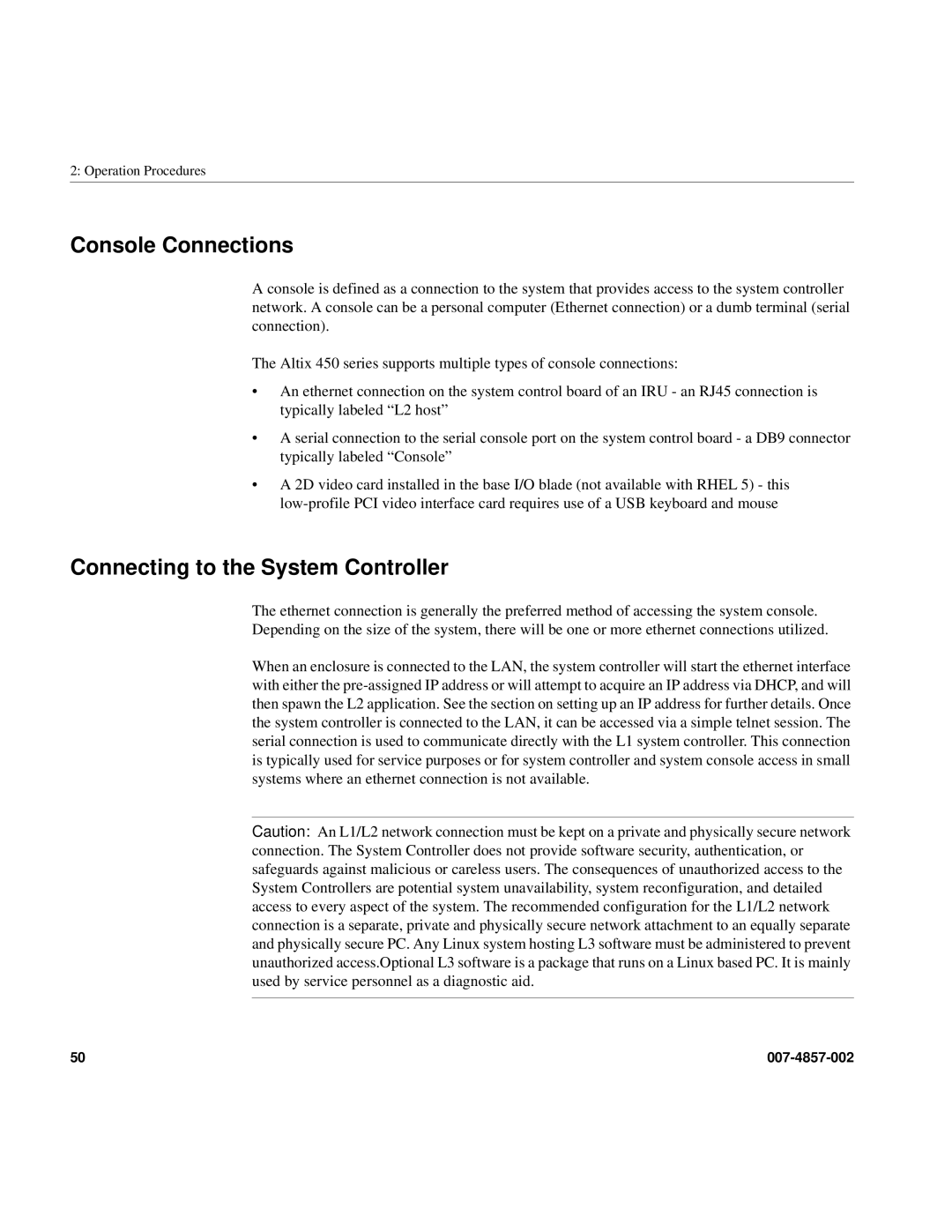 Intel SGI Altix 450 manual Console Connections, Connecting to the System Controller 