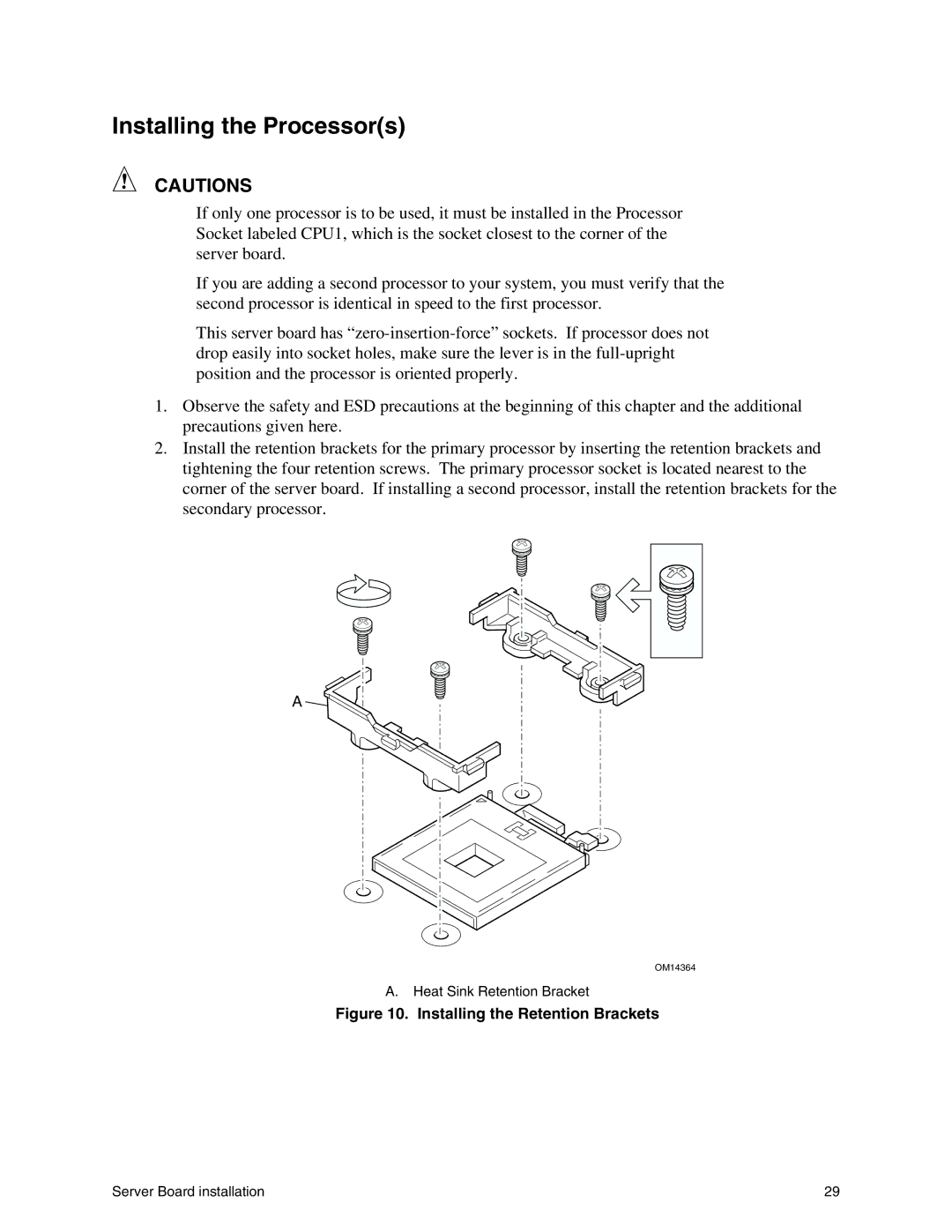 Intel SHG2 manual Installing the Processors, Installing the Retention Brackets 