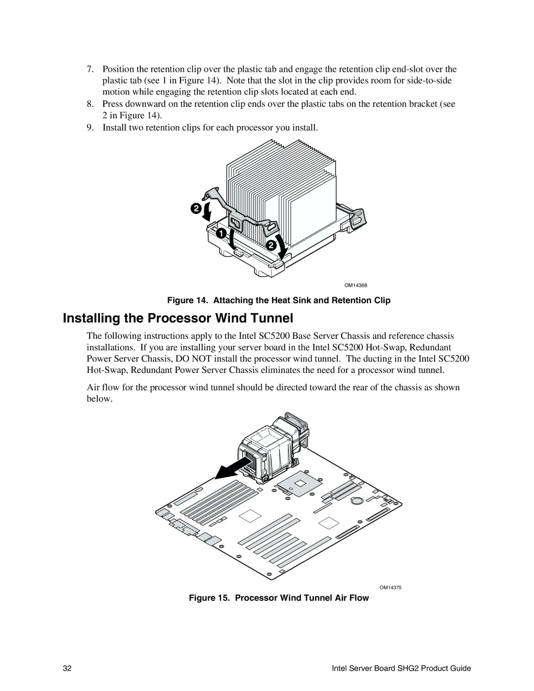 Intel SHG2 manual Installing the Processor Wind Tunnel, Attaching the Heat Sink and Retention Clip 