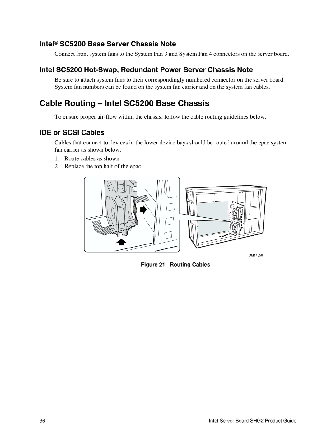 Intel SHG2 manual Cable Routing Intel SC5200 Base Chassis, Intel SC5200 Base Server Chassis Note, IDE or Scsi Cables 