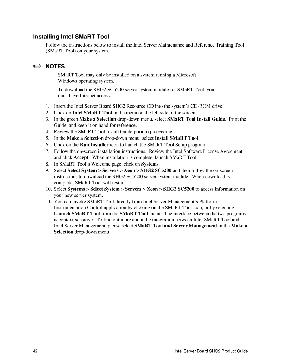 Intel SHG2 manual Installing Intel SMaRT Tool, Make a Selection drop-down menu, select Install SMaRT Tool 