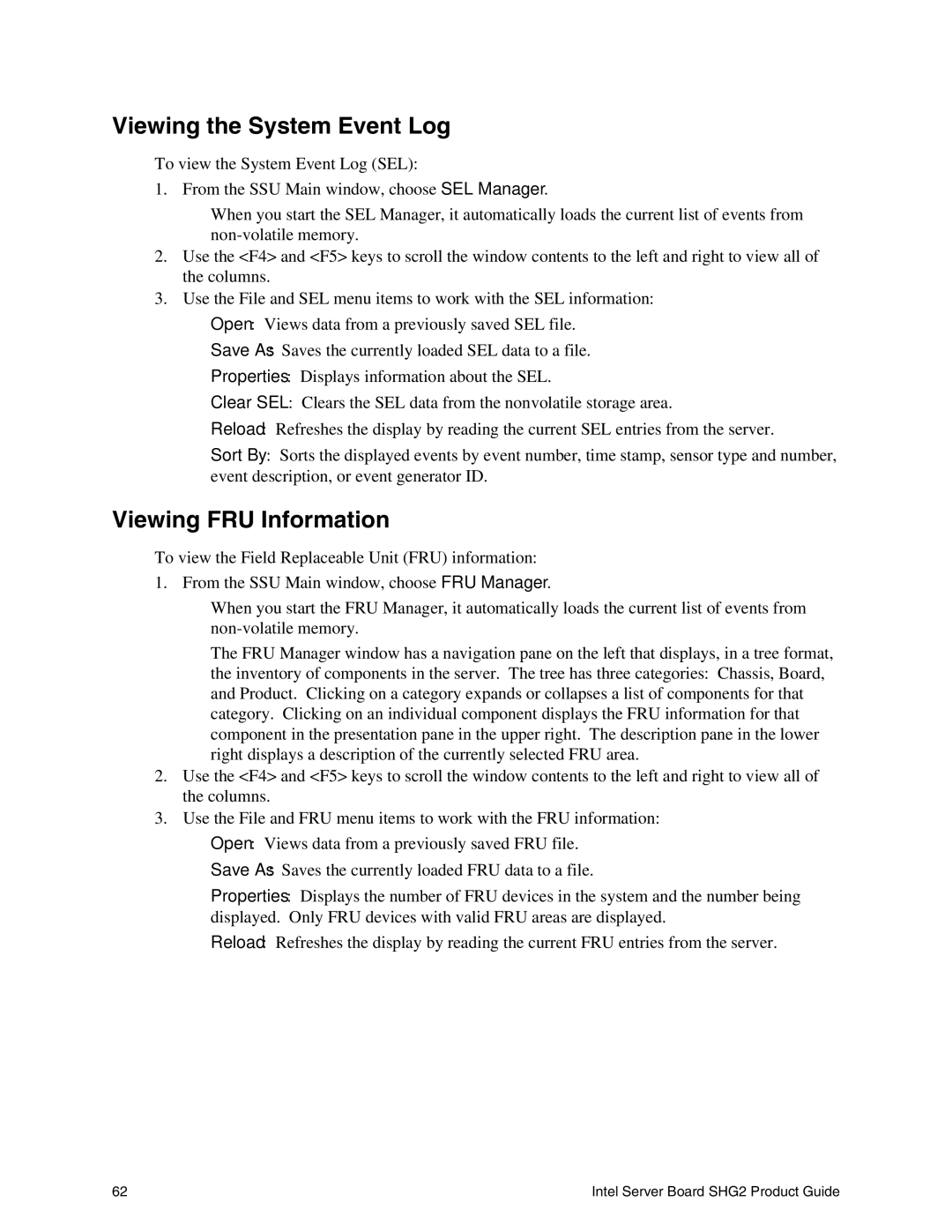 Intel SHG2 manual Viewing the System Event Log, Viewing FRU Information 