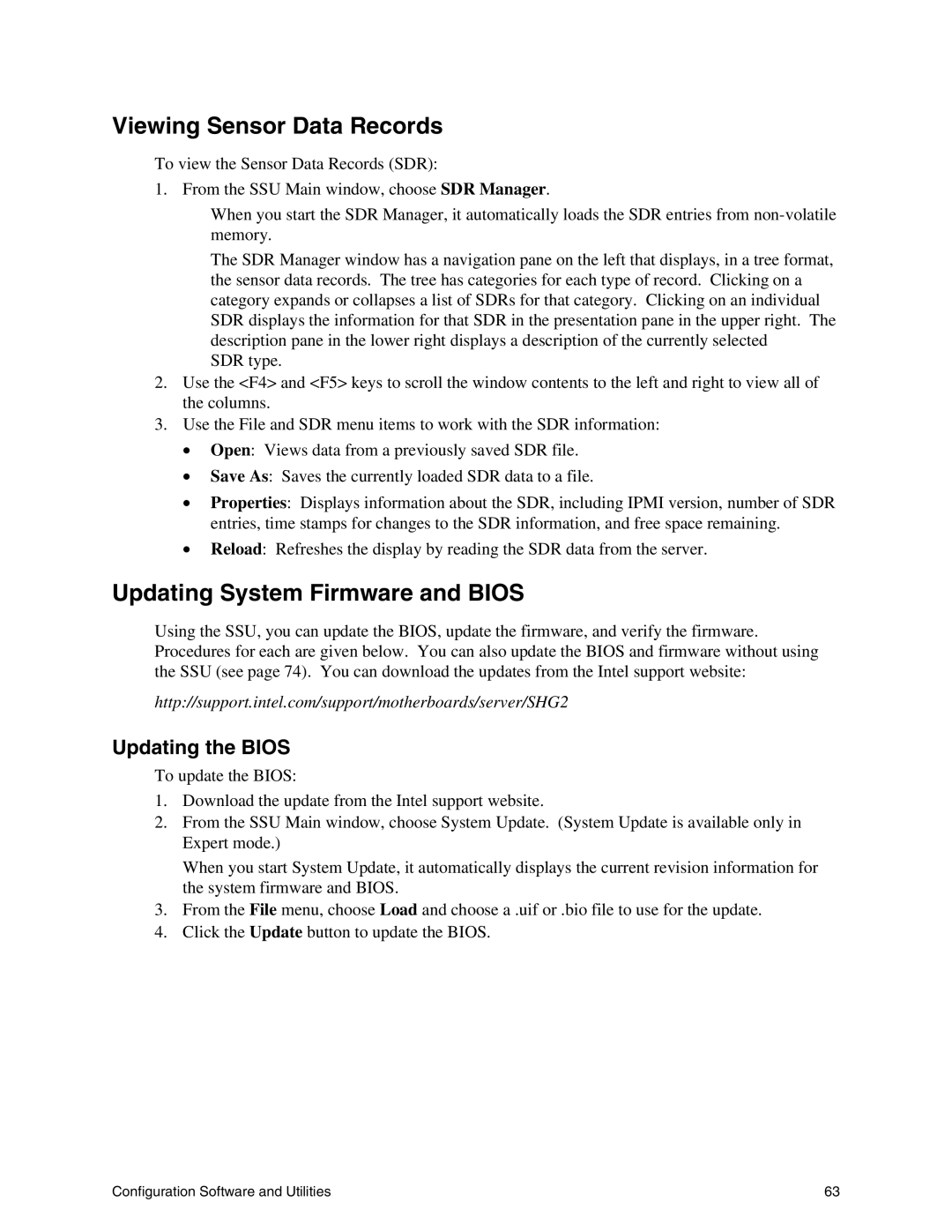 Intel SHG2 manual Viewing Sensor Data Records, Updating System Firmware and Bios, Updating the Bios 