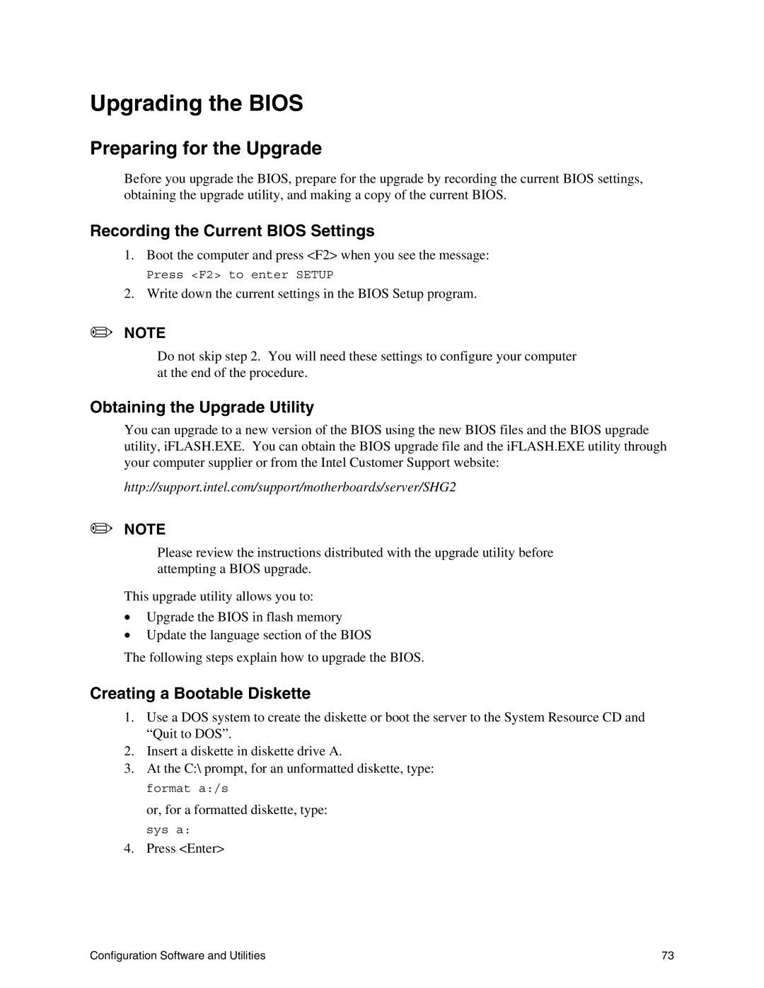 Intel SHG2 manual Upgrading the Bios, Preparing for the Upgrade, Recording the Current Bios Settings 