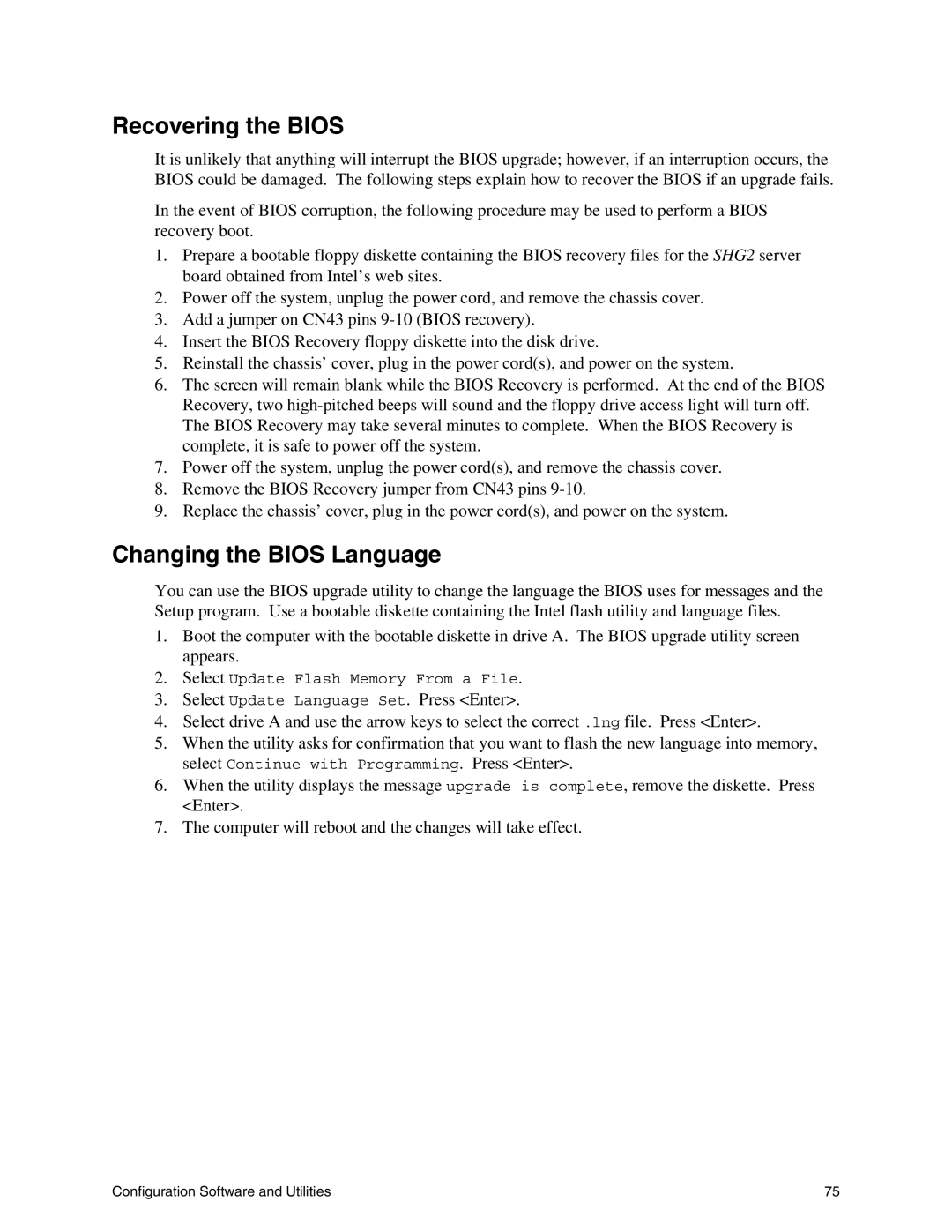 Intel SHG2 manual Recovering the Bios, Changing the Bios Language 