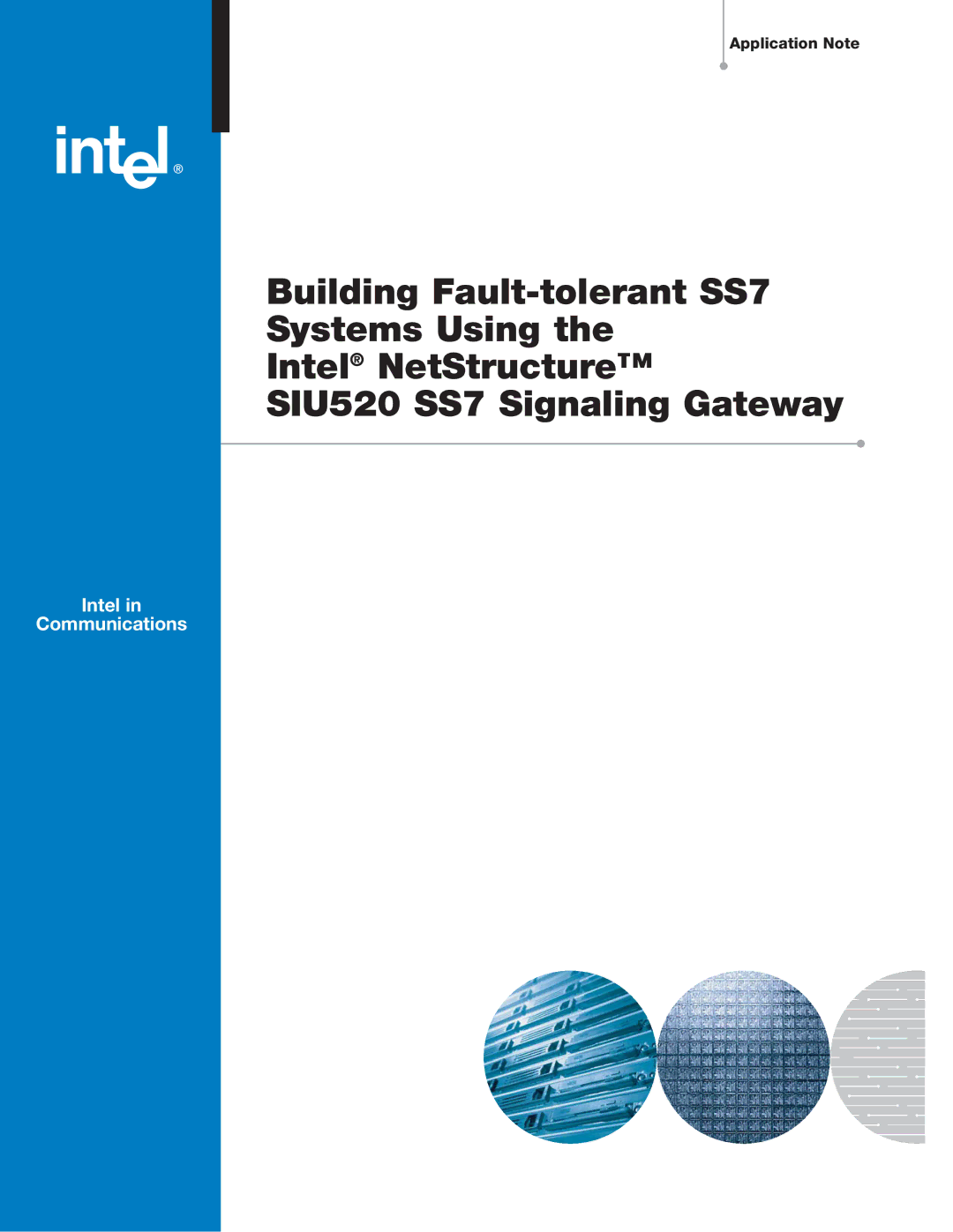 Intel SIU520 SS7 manual Intel Communications, Application Note 