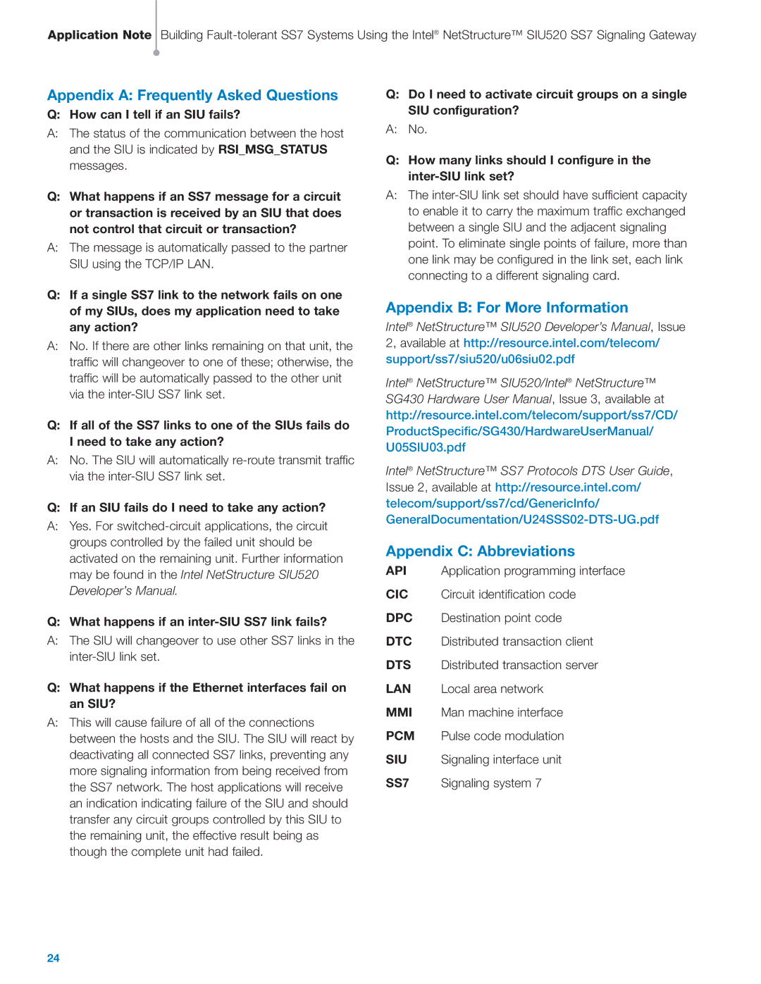 Intel SIU520 SS7 manual How can I tell if an SIU fails?, If an SIU fails do I need to take any action? 