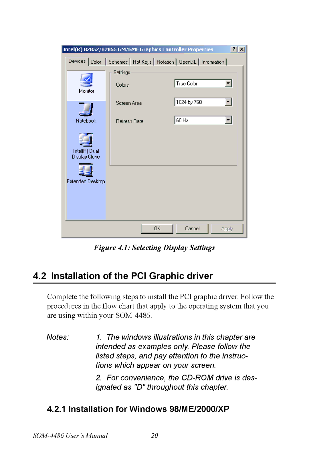 Intel SOM-4486 user manual Installation of the PCI Graphic driver, Installation for Windows 98/ME/2000/XP 