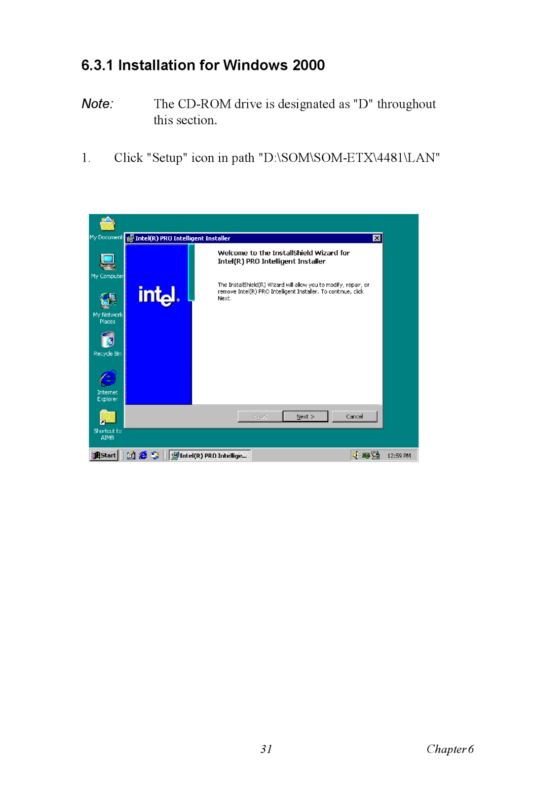 Intel SOM-4486 user manual Installation for Windows 