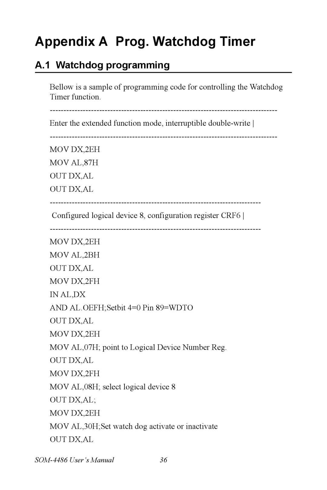 Intel SOM-4486 user manual Appendix a Prog. Watchdog Timer, Watchdog programming 