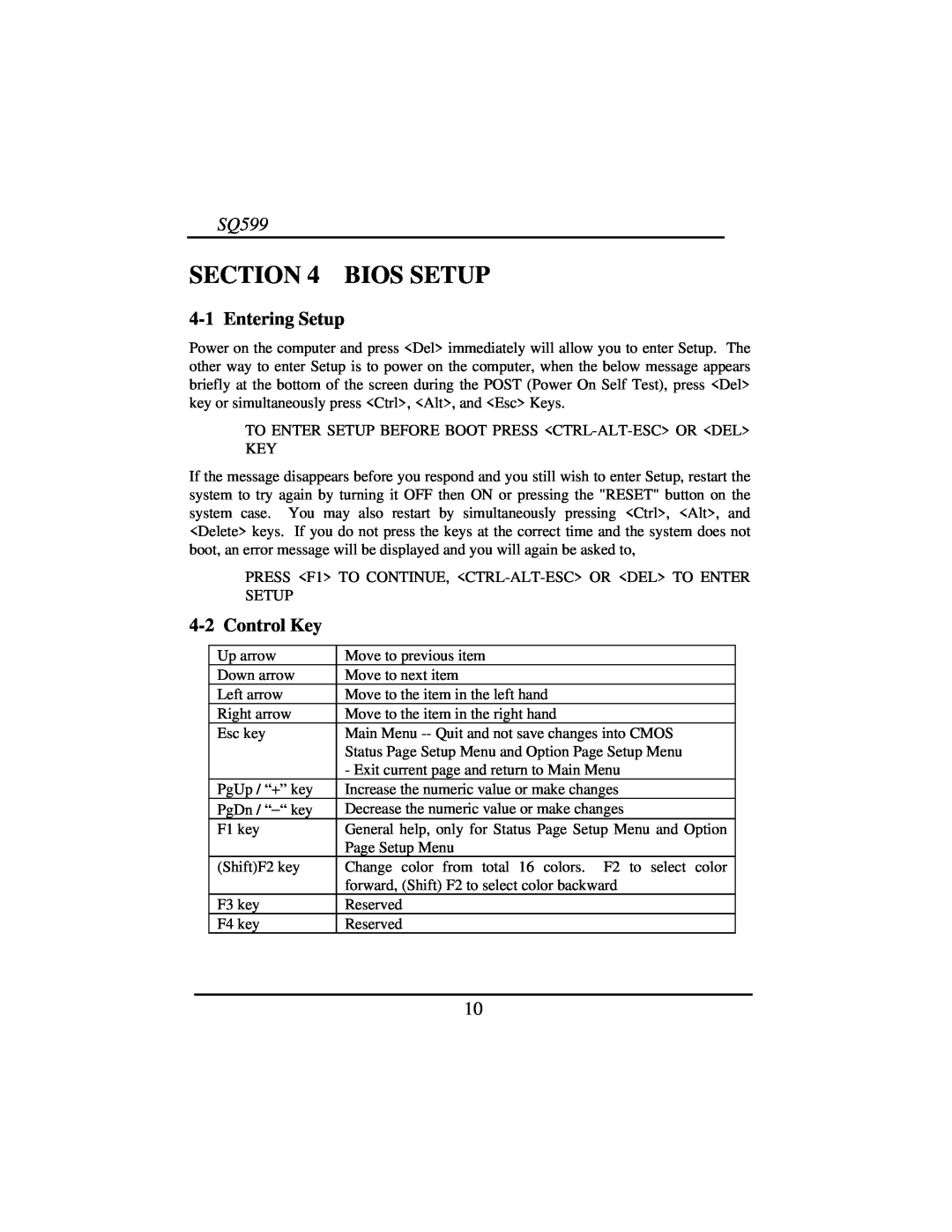 Intel SQ599 manual 4-1Entering Setup, 4-2Control Key, Bios Setup 