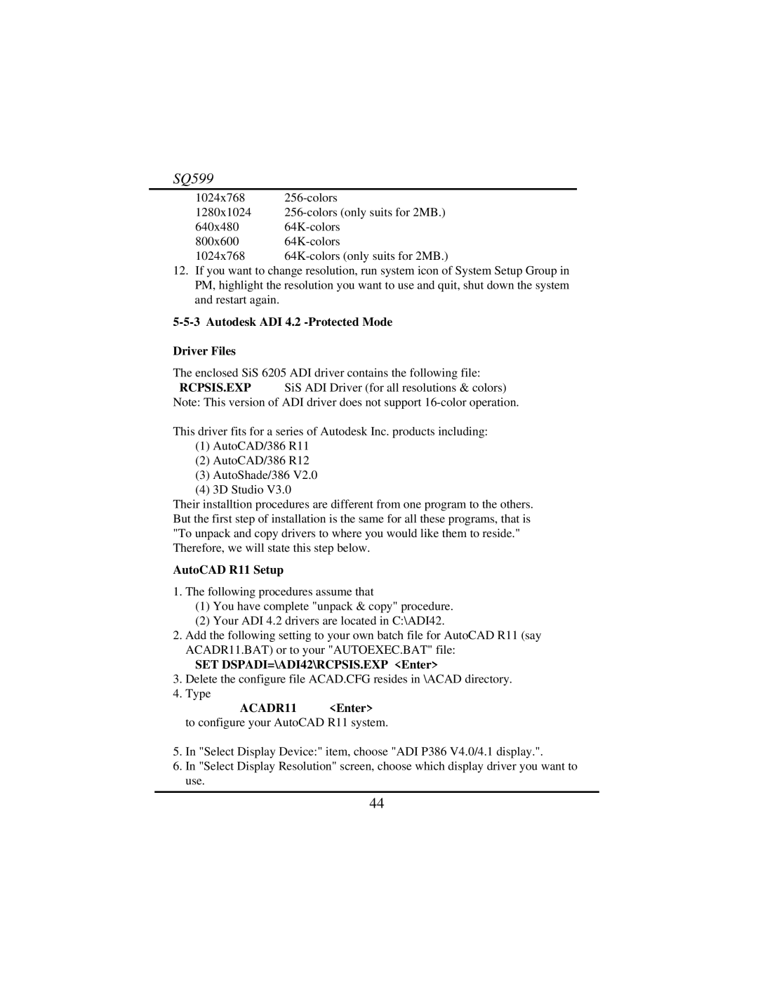 Intel SQ599 manual Autodesk ADI 4.2 -Protected Mode Driver Files, AutoCAD R11 Setup, SET DSPADI=\ADI42\RCPSIS.EXP Enter 