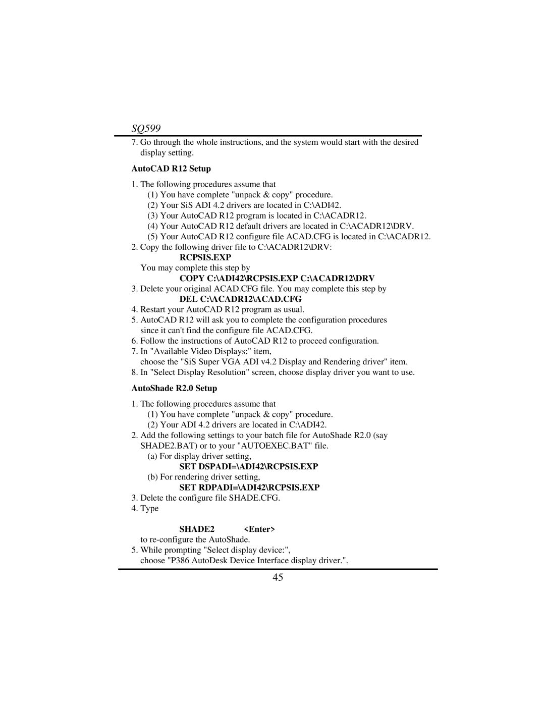 Intel SQ599 manual Rcpsis.Exp, Copy C\ADI42\RCPSIS.EXP C\ACADR12\DRV, DEL C\ACADR12\ACAD.CFG, SET DSPADI=\ADI42\RCPSIS.EXP 