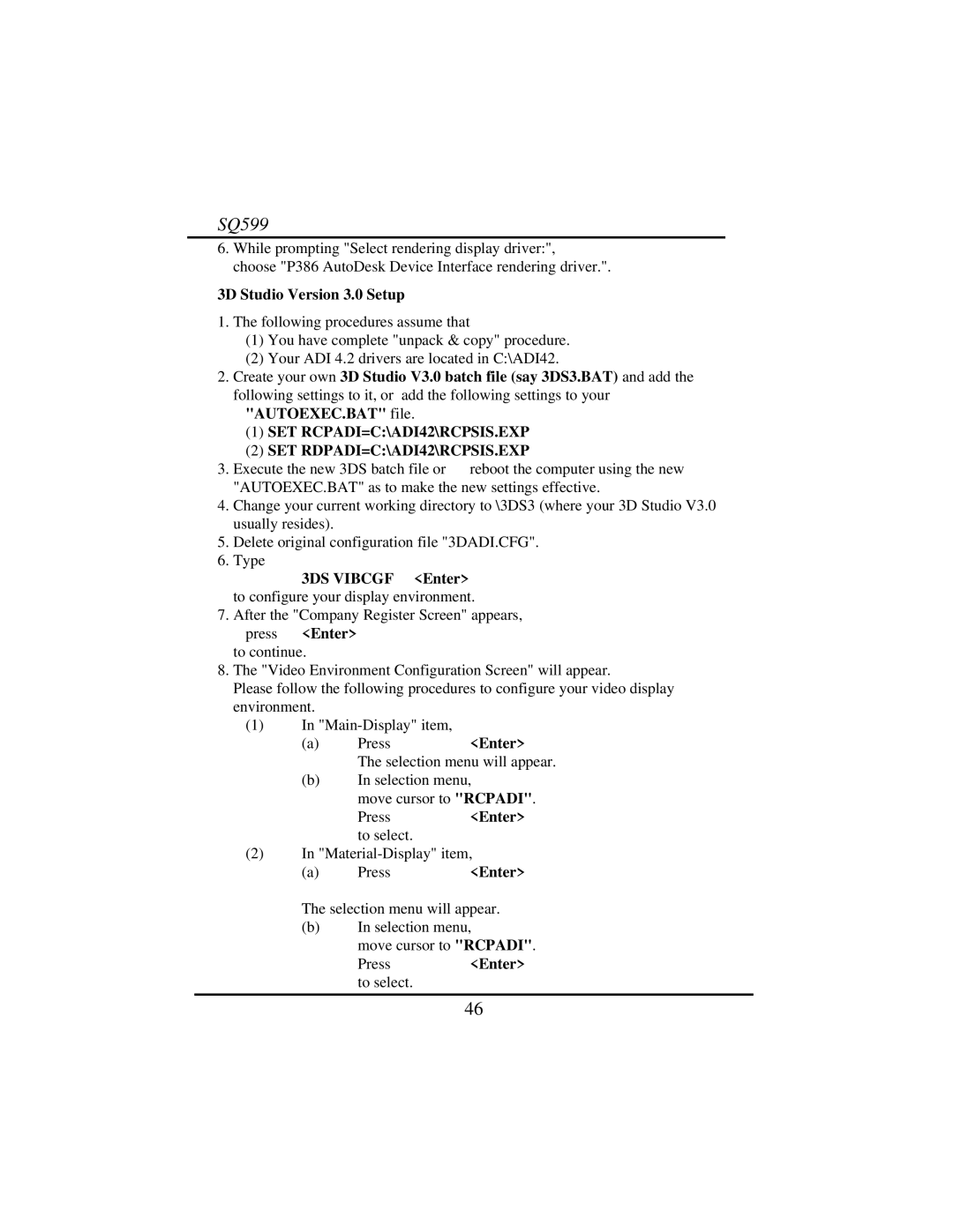 Intel SQ599 manual 3D Studio Version 3.0 Setup, SET RCPADI=C\ADI42\RCPSIS.EXP SET RDPADI=C\ADI42\RCPSIS.EXP, Enter 