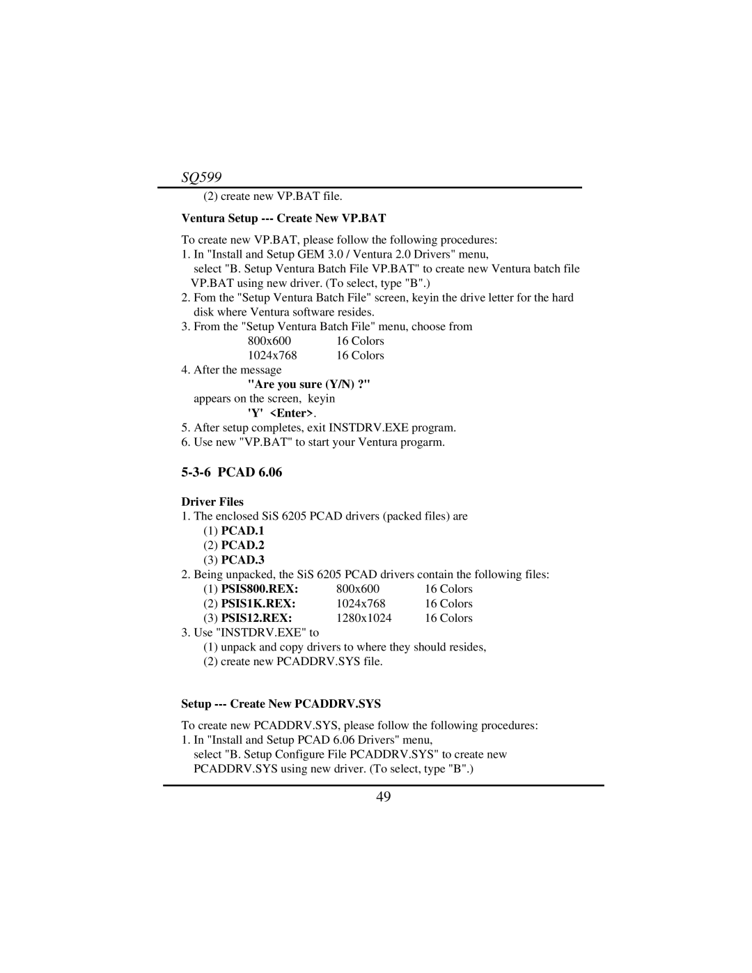 Intel SQ599 manual Pcad, PSIS800.REX, PSIS1K.REX, PSIS12.REX 