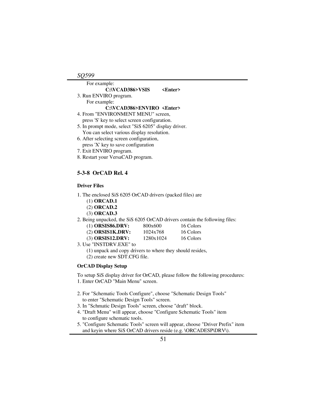 Intel SQ599 manual OrCAD Rel, ORSIS86.DRV, ORSIS1K.DRV, ORSIS12.DRV 