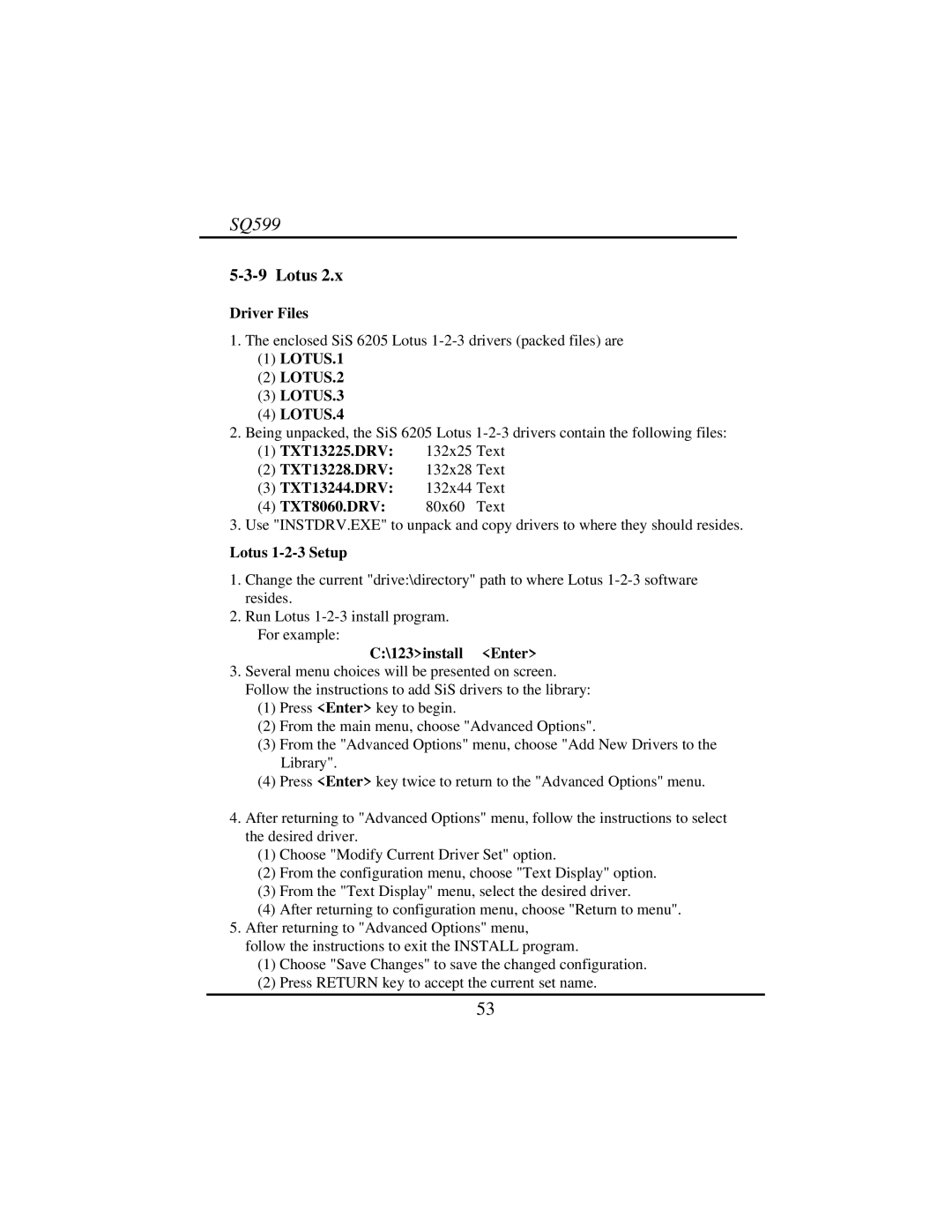 Intel SQ599 manual LOTUS.1 LOTUS.2 LOTUS.3 LOTUS.4, Lotus 1-2-3 Setup, 123install Enter 