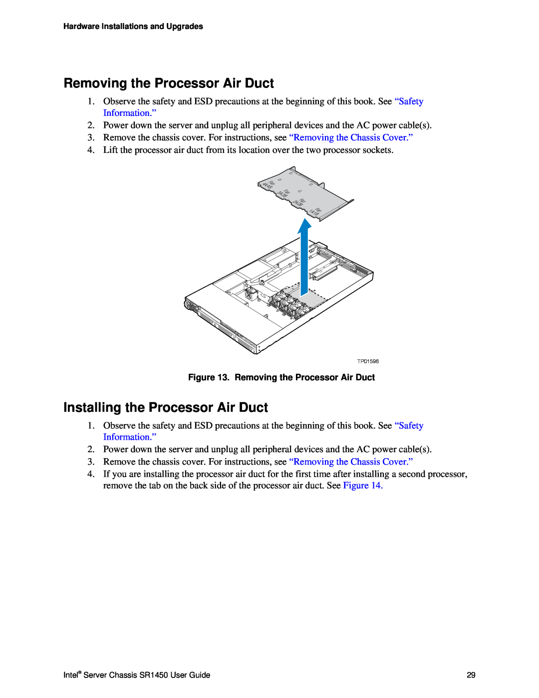 Intel SR1450 manual Removing the Processor Air Duct, Installing the Processor Air Duct 