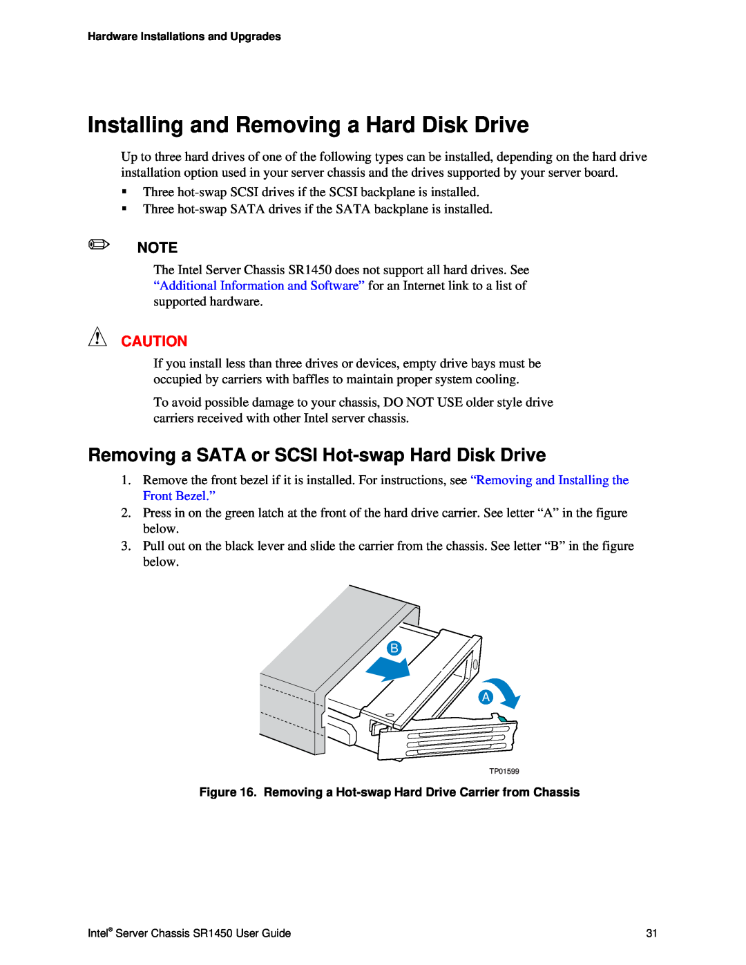 Intel SR1450 manual Installing and Removing a Hard Disk Drive, Removing a SATA or SCSI Hot-swapHard Disk Drive 