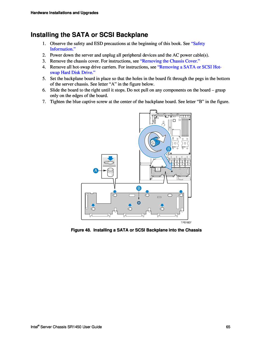 Intel manual Installing the SATA or SCSI Backplane, Intel Server Chassis SR1450 User Guide 