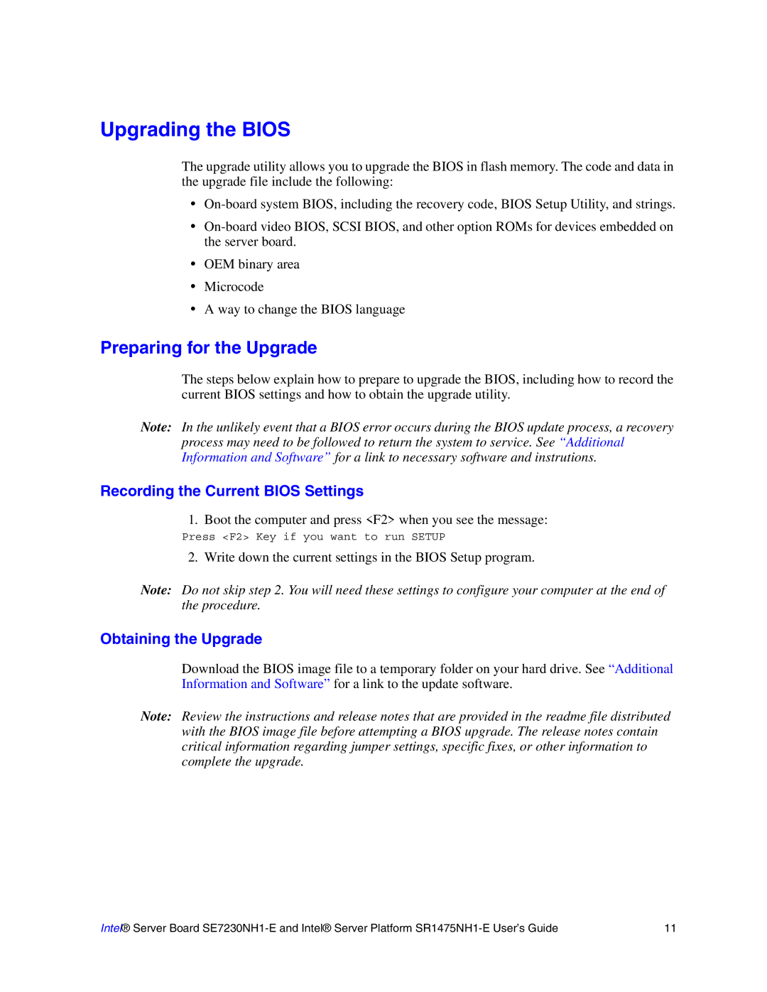 Intel SE7230NH1-E, SR1475NH1-E manual Upgrading the Bios, Preparing for the Upgrade, Recording the Current Bios Settings 