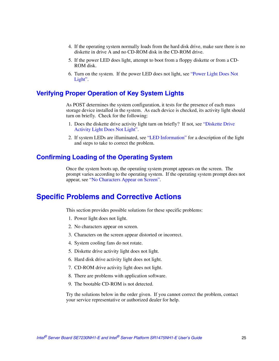 Intel SE7230NH1-E, SR1475NH1-E Specific Problems and Corrective Actions, Verifying Proper Operation of Key System Lights 